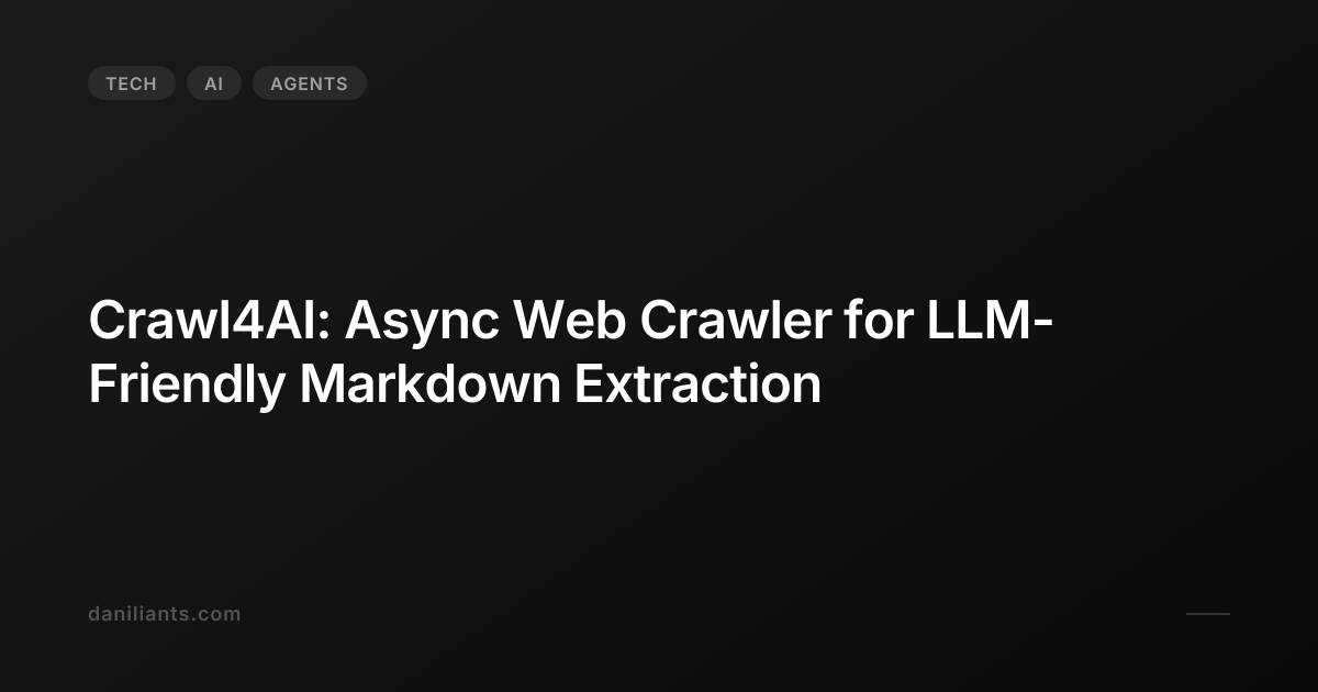 Crawl4AI: Async Web Crawler for LLM-Friendly Markdown Extraction